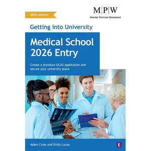 Getting into University: Medical School 2026 Entry - Paperback