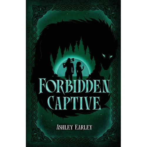 Forbidden Captive: A Viking/Shapeshifter Slow-Burn Enemies to Lovers Romantasy - Paperback