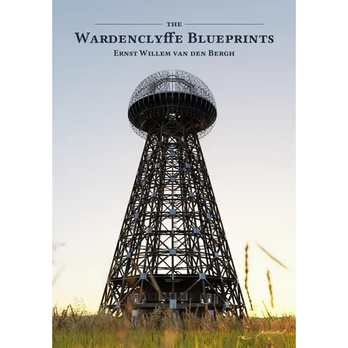 The Wardenclyffe Blueprints - Paperback