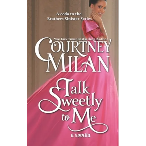 Talk Sweetly to Me - Paperback