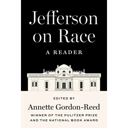 Jefferson on Race: A Reader - Hardcover