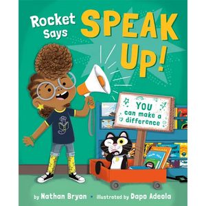 Rocket Says Speak Up! - Hardcover