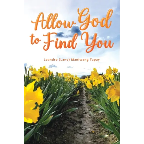 Allow God to Find You - Paperback