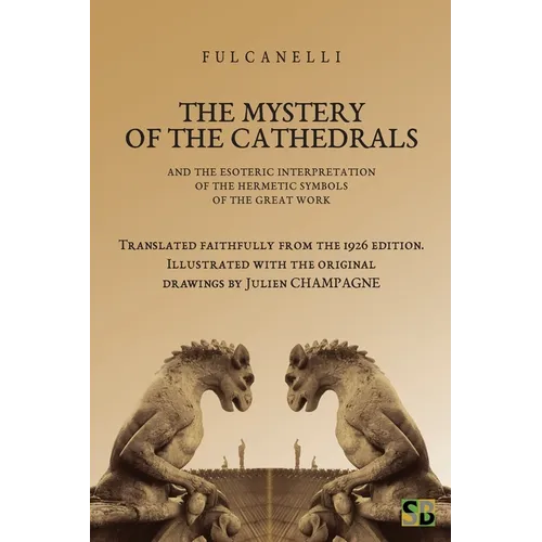 The Mystery of the Cathedrals - Paperback
