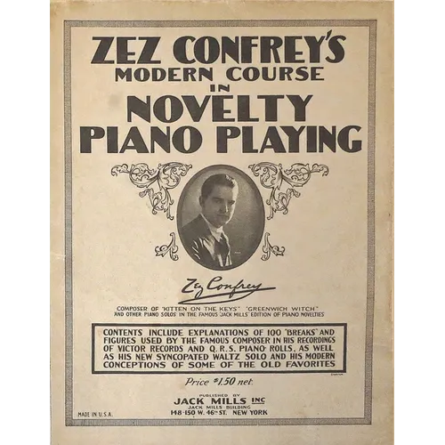 Zez Confrey's Modern Course in Novelty Piano Playing - Paperback