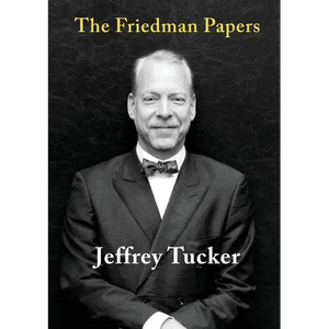 The Friedman Papers - Paperback