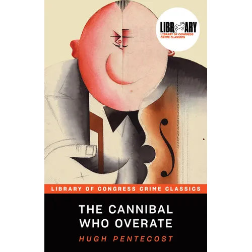 The Cannibal Who Overate - Paperback