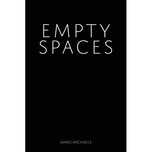 Empty Spaces - Paperback