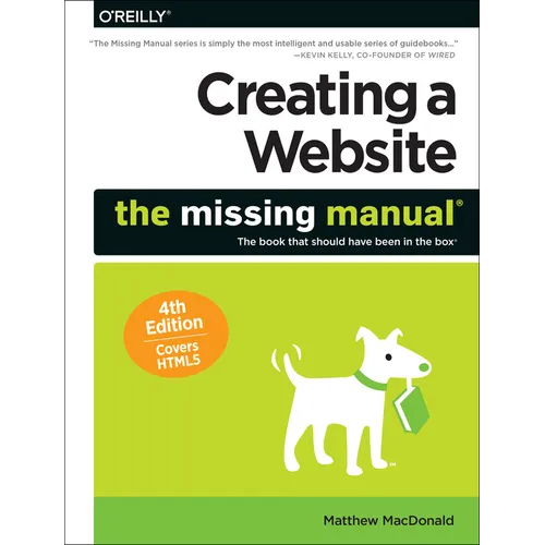 Creating a Website: The Missing Manual - Paperback