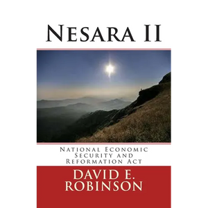 Nesara II: National Economic Security and Reformation Act - Paperback