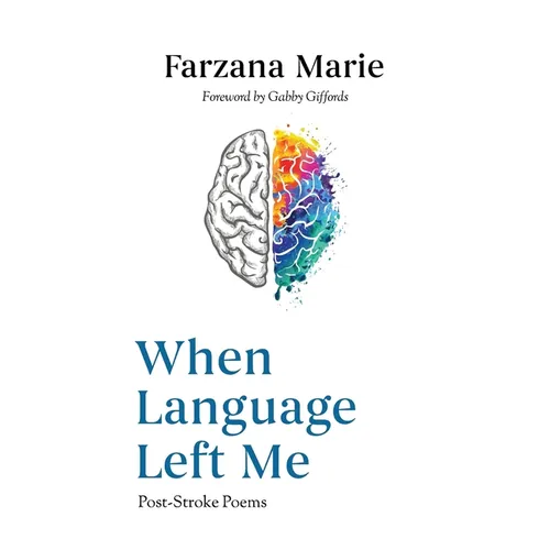 When Language Left Me - Paperback