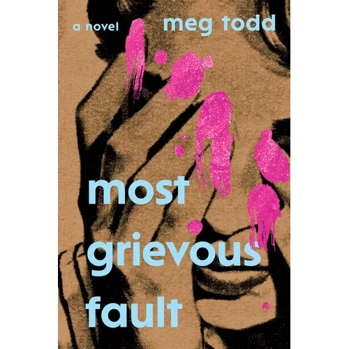 Most Grievous Fault - Paperback