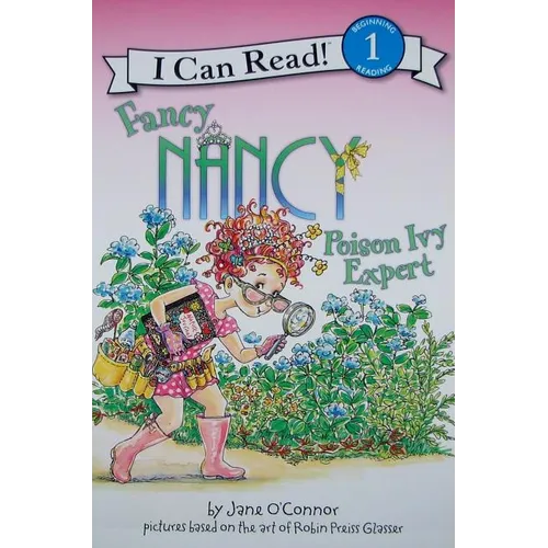 Fancy Nancy: Poison Ivy Expert