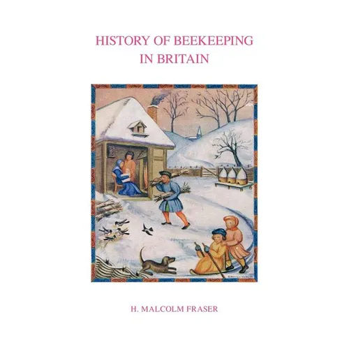 History of Beekeeping in Britain - Paperback