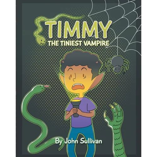 Timmy the Tiniest Vampire - Paperback