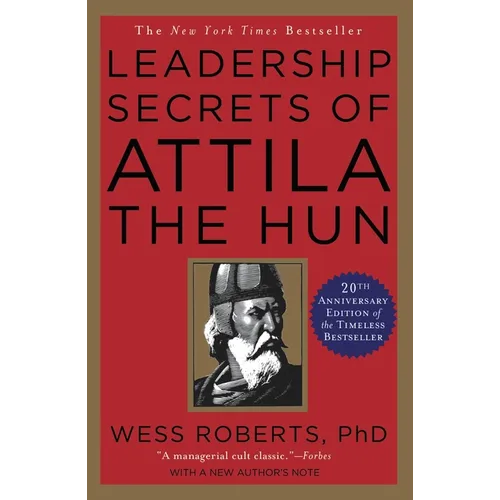 Leadership Secrets of Attila the Hun - Paperback