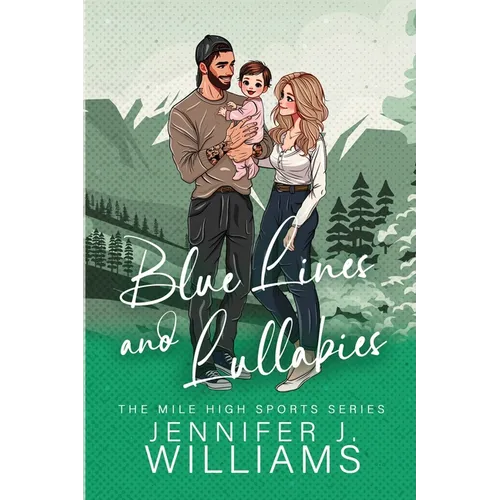 Blue Lines and Lullabies - Paperback