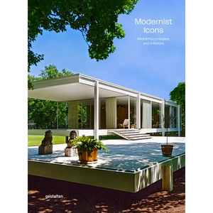Modernist Icons: Midcentury Houses and Interiors - Hardcover