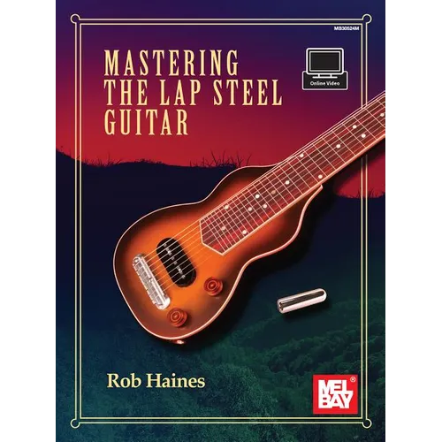 Mastering the Lap Steel Guitar - Paperback