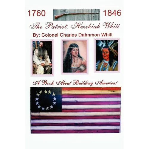The Patriot, Hezekiah Whitt - Hardcover