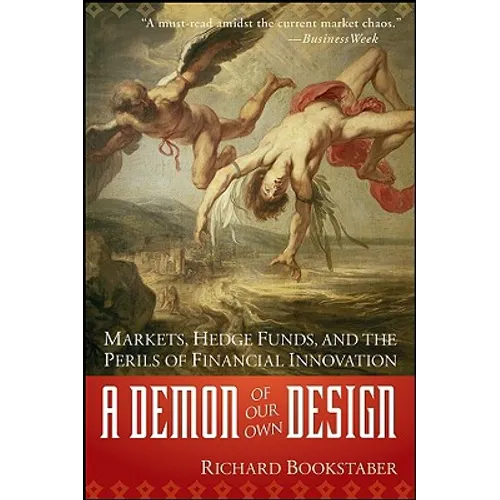 A Demon of Our Own Design - Paperback