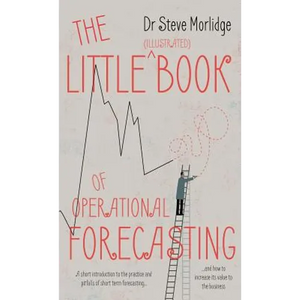 The Little (illustrated) Book of Operational Forecasting - Paperback