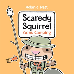 Scaredy Squirrel Goes Camping - Paperback