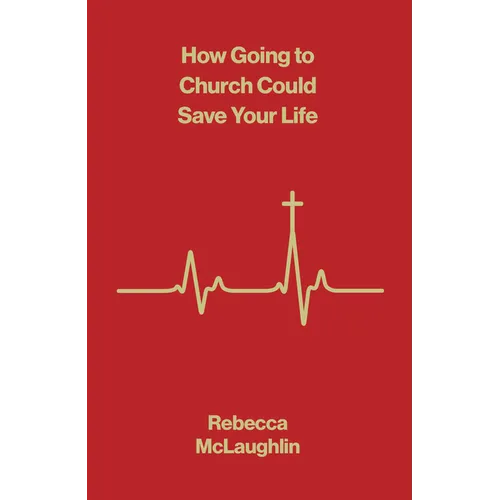 How Going to Church Could Save Your Life (10-Pack) - Paperback