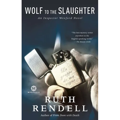 Wolf to the Slaughter: An Inspector Wexford Mystery - Paperback