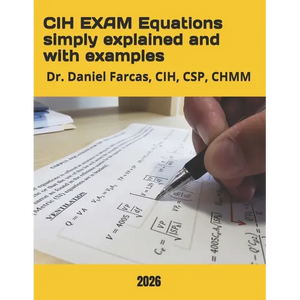 CIH EXAM Equations simply explained and with examples - Paperback