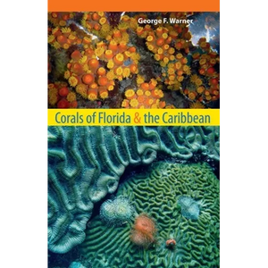 Corals of Florida and the Caribbean - Paperback