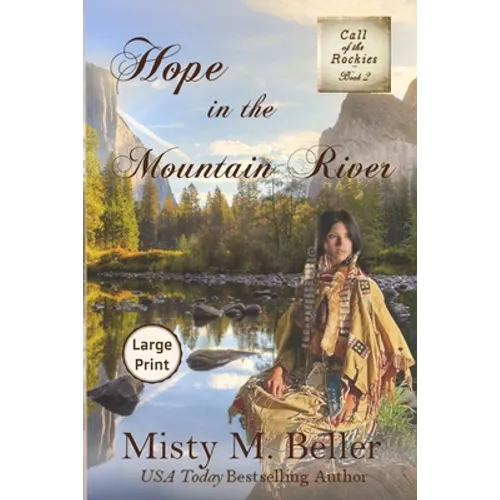 Hope in the Mountain River - Paperback