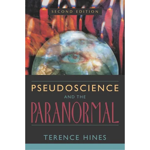 Pseudoscience and the Paranormal - Paperback