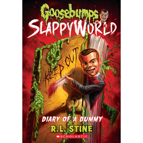 Diary of a Dummy (Goosebumps Slappyworld #10): Volume 10 - Paperback