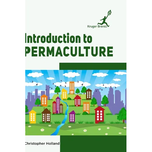 Introduction to Permaculture - Hardcover