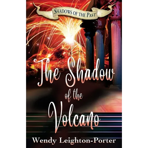 The Shadow of the Volcano - Paperback