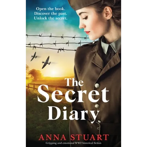 The Secret Diary: Gripping and emotional WW2 historical fiction - Paperback
