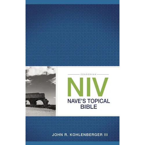 Zondervan NIV Nave's Topical Bible - Paperback
