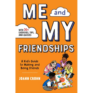Me and My Friendships: A Friendship Book for Kids - Paperback