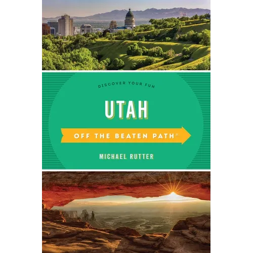 Utah Off the Beaten Path: Discover Your Fun - Paperback