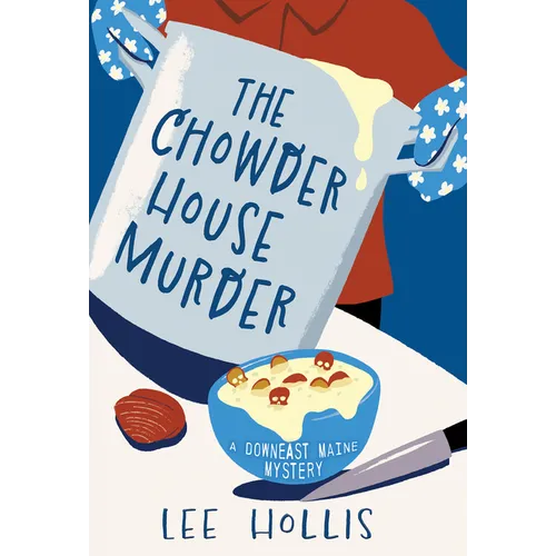 The Chowder House Murder - Hardcover