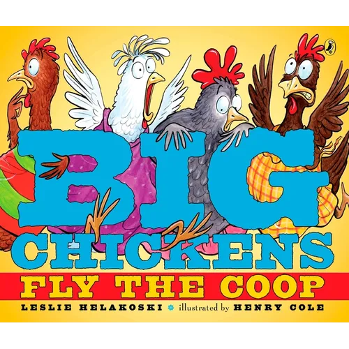 Big Chickens Fly the COOP - Paperback