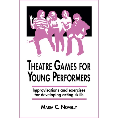 Theatre Games for Young Performers - Paperback