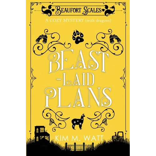Beast-Laid Plans - a Cozy Mystery (with Dragons) - Paperback