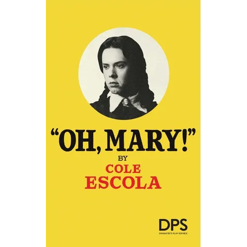 Oh, Mary! - Paperback