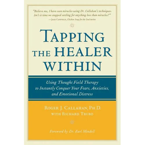 Tapping the Healer Within - Paperback