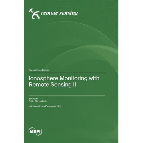 Ionosphere Monitoring with Remote Sensing II - Hardcover