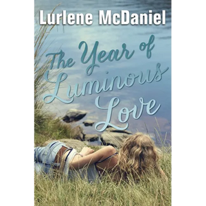The Year of Luminous Love - Paperback