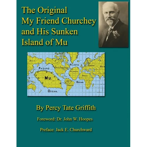 The Original My Friend Churchey and His Sunken Island of Mu - Paperback