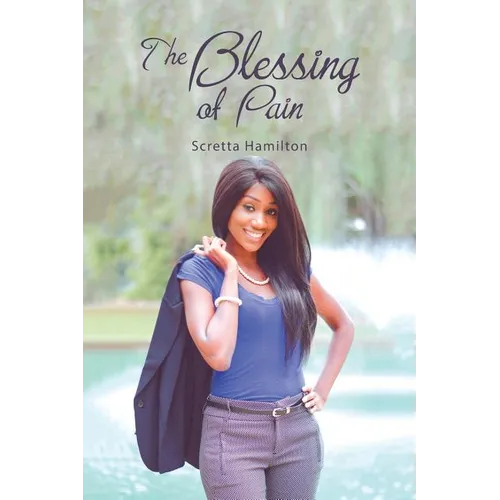 The Blessing of Pain - Paperback